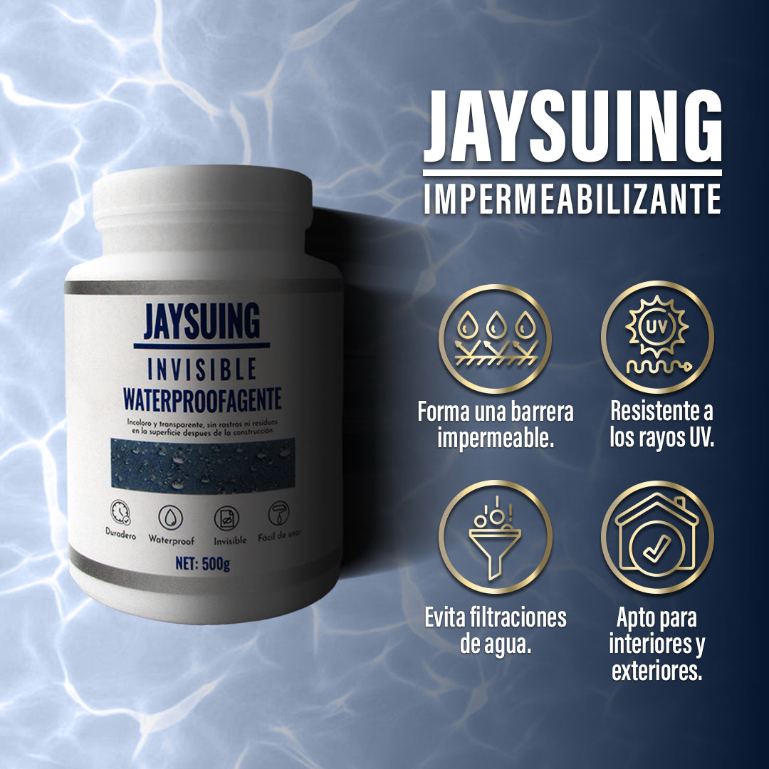 JAYSUING – EL IMPERMEABILIZANTE QUE PROTEGE TU HOGAR